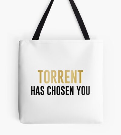 Torrent Has Chosen You Gold And Black Tote Bag