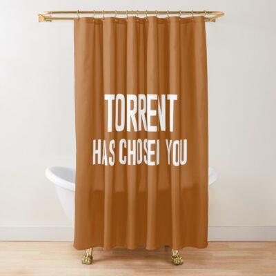 Torrent Has Chosen You Brown Bg Shower Curtain